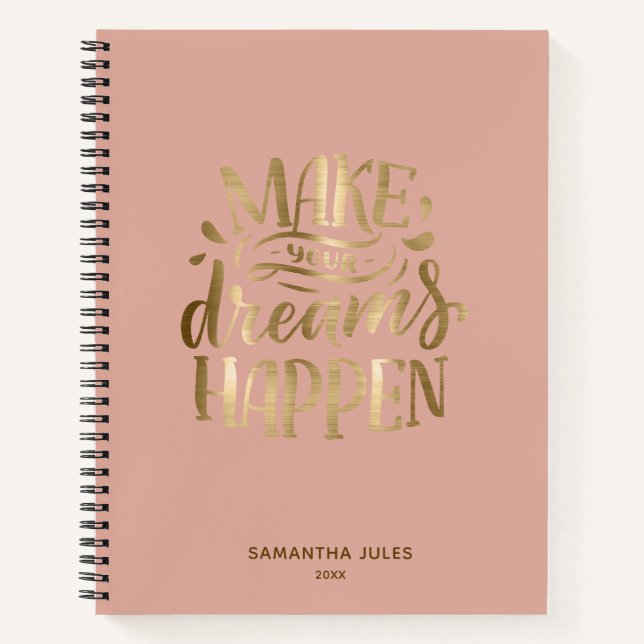 Modern Gold Dream Believe Achieve  Motivational    Notebook (Front)