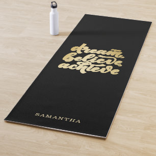 Modern Gold Dream Believe Achieve Motivational Yoga Mat