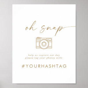 Modern Gold Script Oh Snap Wedding Hashtag Sign