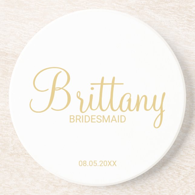 Modern Gold Script Personalized Bridesmaids Coaster (Front)