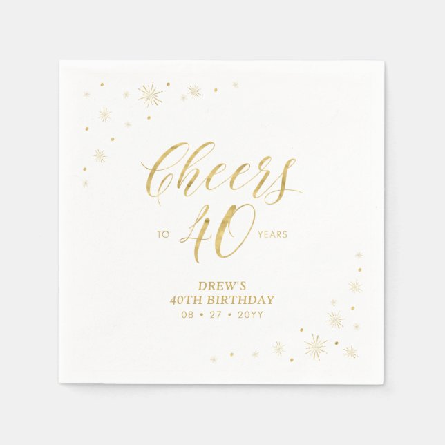Modern Gold Sparkle & Cheers 40th Birthday Party Napkin (Front)