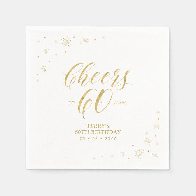 Modern Gold Sparkle & Cheers 60th Birthday Party Napkin (Front)