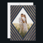Modern Gold Stripes Diamond Frame Photo Wedding Save The Date<br><div class="desc">These beautiful wedding Save the Date invitations feature stylish faux gold foil stripes, creating a geometric diamond shaped frame around your photo. The background colour is dark navy blue. A text template is included on the back for further personalization - make sure to customize it with the city and state!...</div>