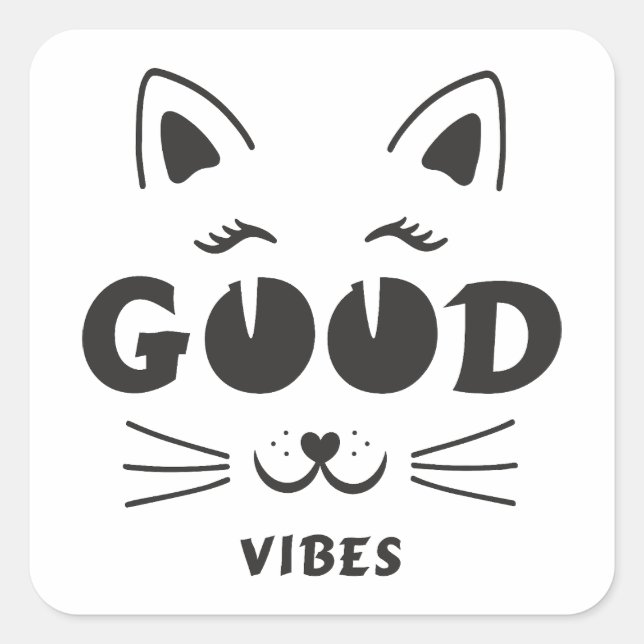 Modern Good Vibes Cat Face - Minimalist Feline Typ Square Sticker (Front)
