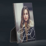 Modern Grad Script Photo Graduation Plaque<br><div class="desc">Your photo,  name,  graduation year and the word Grad in chic white lettering,  this photo plaque has a built-in easel on the back. A beautiful keepsake for your grad,  parents,  grandparents. MATCHING items in our collection.</div>