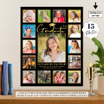 Modern Graduate Black Gold 15 Photo Collage Poster<br><div class="desc">Create a graduation party photo memory display foam board utilizing this easy-to-upload photo collage template for 15 pictures of your graduate through the years framed with a gold border and personalized with name, class year and school or other custom text in your choice of colours. The design features a faux...</div>