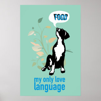 Modern Great Dane Art - "Food is my Love Language" Poster