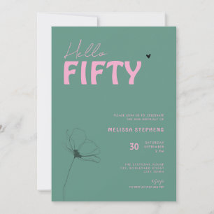 Modern Green Pink Hello Fifty Typo 50th Birthday Invitation
