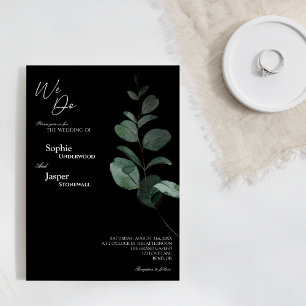 Modern Greenery Black We Do Wedding Invitation