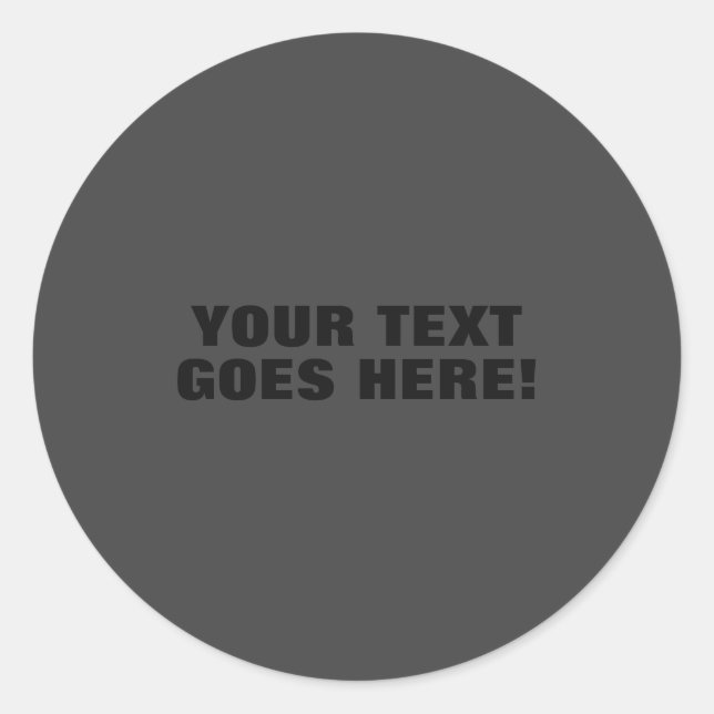 Modern Grey Bold Minimalist Professional Your Text Classic Round Sticker (Front)
