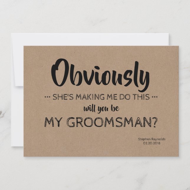 Modern | GROOMSMAN | BEST MAN Funny Proposal Invitation (Front)