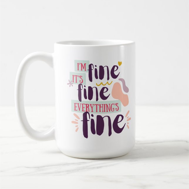 Modern Hand-Lettered "Fine" Coffee Cup (Left)