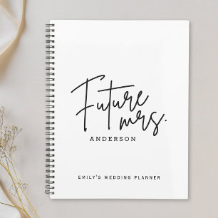 Modern Hand Script Future Mrs. Wedding Planner