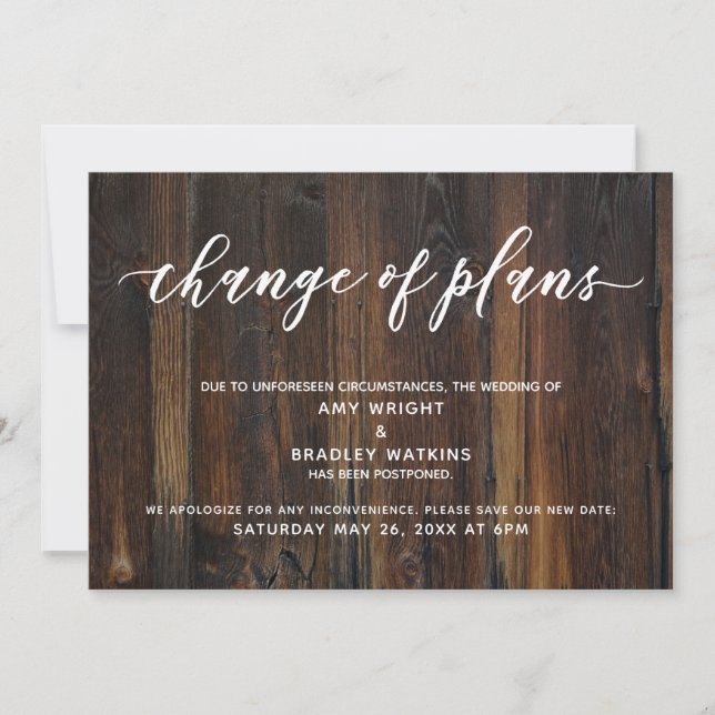 Modern Handwriting Change of Plans Rustic Wood Invitation (Front)