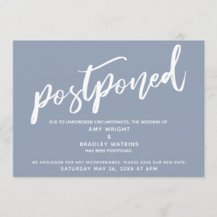 Modern Handwriting Postponed Wedding Dusty Blue Invitation