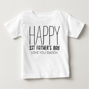 Modern Happy 1st Father's Day Typography Daddy Baby T-Shirt
