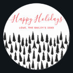 Modern Happy Holidays Black White Christmas Trees Classic Round Sticker<br><div class="desc">Whimsical christmas tree pattern with red script font</div>