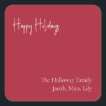Modern Happy Holidays | Red Family Gift Square Sticker<br><div class="desc">This modern happy holidays | red family gift square sticker is perfect for your minimalist shabby chic boho red and white holiday greeting. The minimal whimsical handwritten calligraphy is delicate and rustic while staying classy and elegant. You will find that everything about this product is editable, so feel free to...</div>