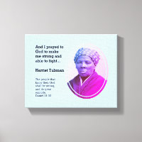 Modern HARRIET TUBMAN Quote