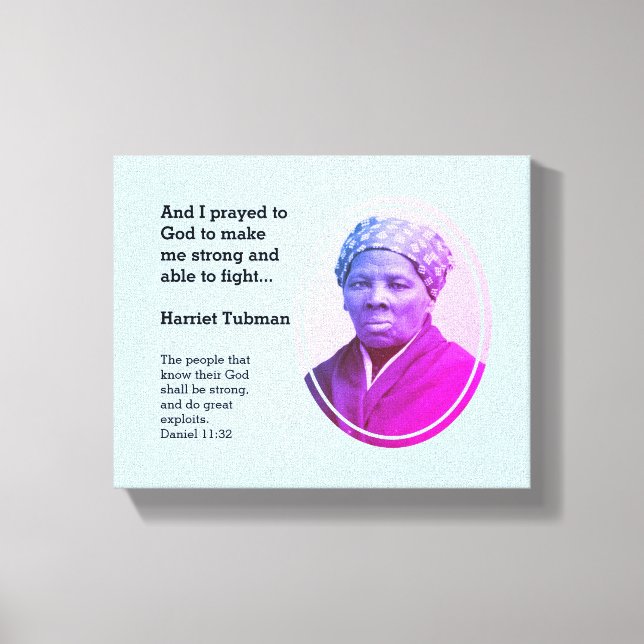 Modern HARRIET TUBMAN Quote Canvas Print (Front)