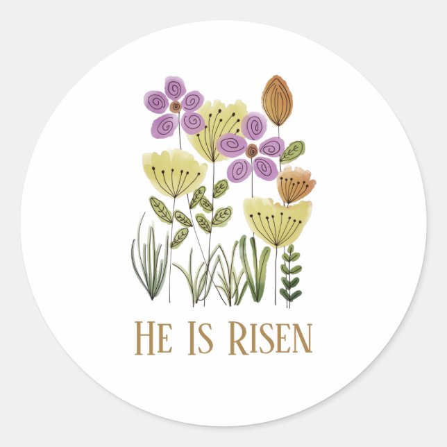 Modern He Is Risen Easter Floral Classic Round Sticker (Front)