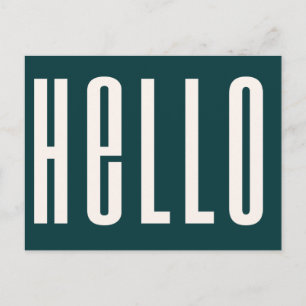 Modern Hello   Dark Green Bold Simple Minimalist Postcard