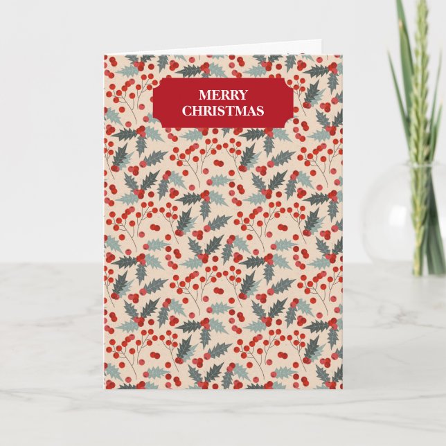 Modern Holly Berry Christmas Botanical Christmas Holiday Card (Front)