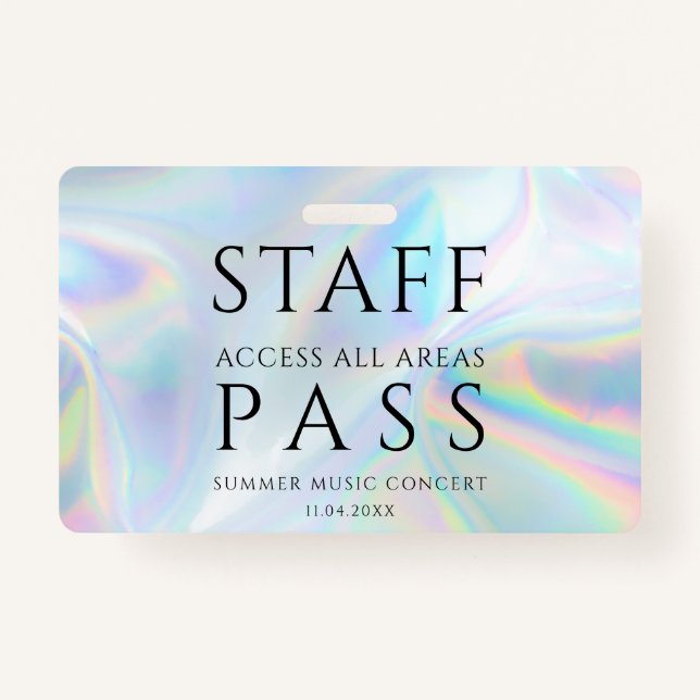 Modern Holographic Staff All Access Pass Concert Badge (Front)