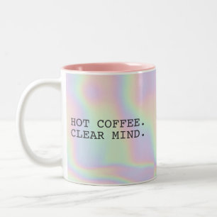 Modern Holographic Typography Hot Coffee Humor Two-Tone Coffee Mug