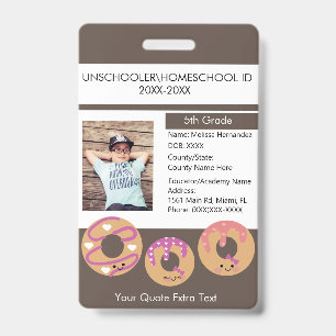 Modern Homeschooling Unschooling Student Doughnut Badge