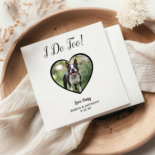 Modern I Do Too Photo Pet Wedding Napkin