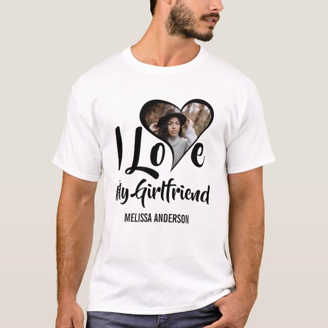 Modern I Love My Girlfriend | Heart Photo T-Shirt (Front)
