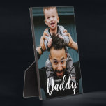 Modern I Love You Daddy Script Custom Photo Plaque<br><div class="desc">Using a beautiful and modern typography for the words "I Love you Daddy", this Daddy and child photo can be easily personalized with your own favourite photo. A photo plaque with easel stand to be cherished and displayed, a modern photo frame option. Give it to dad for father's day, his...</div>