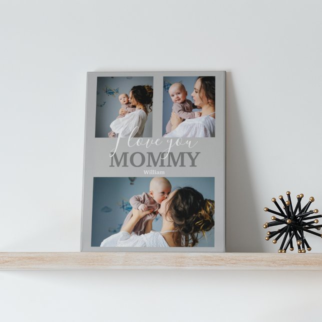 Modern I Love You Mommy | 3 Photo Collage Plaque (Creator Uploaded)