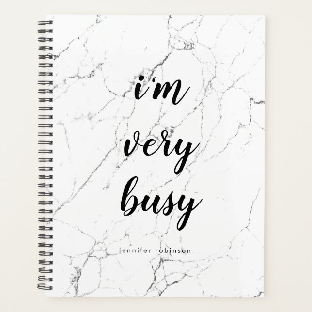 Modern "I'm very busy" Marble Stone Personalized Planner (Front)