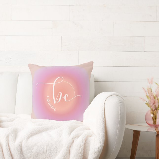 Modern Inspirational Quote Pink Be Creative Throw Pillow (Couch)