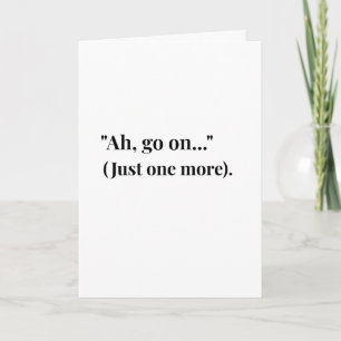 Modern Irish Ah Go On! Funny Irish Quote Card