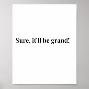 Modern Irish Funny Irish Quote Poster