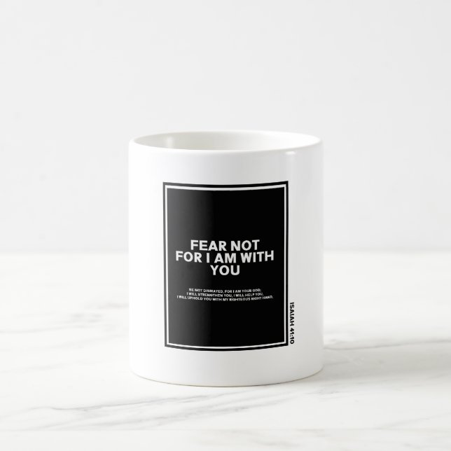 Modern Isaiah 41:10 Bible Verse  Coffee Mug (Center)