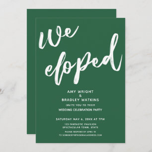 Modern Leaf Green We Eloped Wedding Reception Invitation