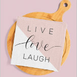 Modern Live Love Laugh Positive Motivation Quote Kitchen Towel<br><div class="desc">Modern Live Love Laugh Positive Motivation Quote</div>