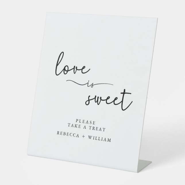 Modern Love is Sweet Handwritten Script Favor Sign (Front)