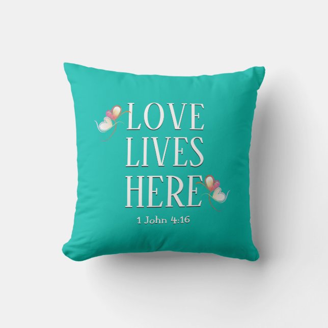 Modern LOVE LIVES HERE Customizable Scripture AQUA Throw Pillow (Front)