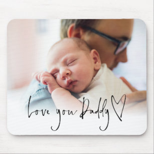 Modern Love You Daddy Script Name Photo Overlay Mouse Pad