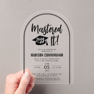 Modern Mastered It Master's Degree Graduation Acrylic Invitations