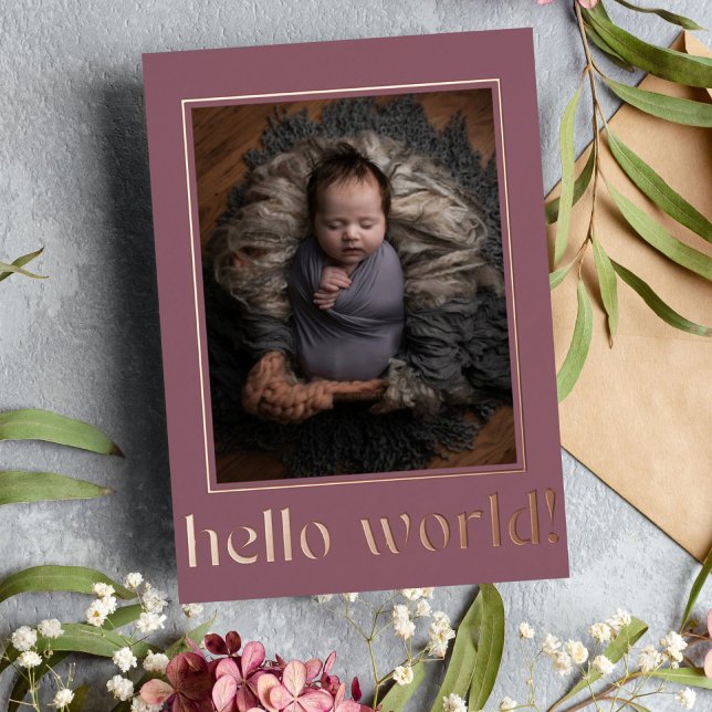 Modern Mauve Hello World Photo Birth Announcement (Creator Uploaded)