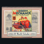 Modern Mechanix & Inventions Calendar<br><div class="desc">These cover illustrations from the early twentieth century's Modern Mechanix & Inventions magazine show us just how people thought - or wanted others to think - that technology was going to transform their lives in the decades to come. It's a fascinating window on vintage popular science. These covers deliver their...</div>