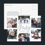 Modern merry 6 photo Christmas collage green Holiday Postcard<br><div class="desc">A college of 6 photos is collected around a modern merry script in the centre and a custom message in this green and white holiday photo card. This simple Christmas card design is trend forward and the perfect way to share a year of highlights with friends and family. The back...</div>