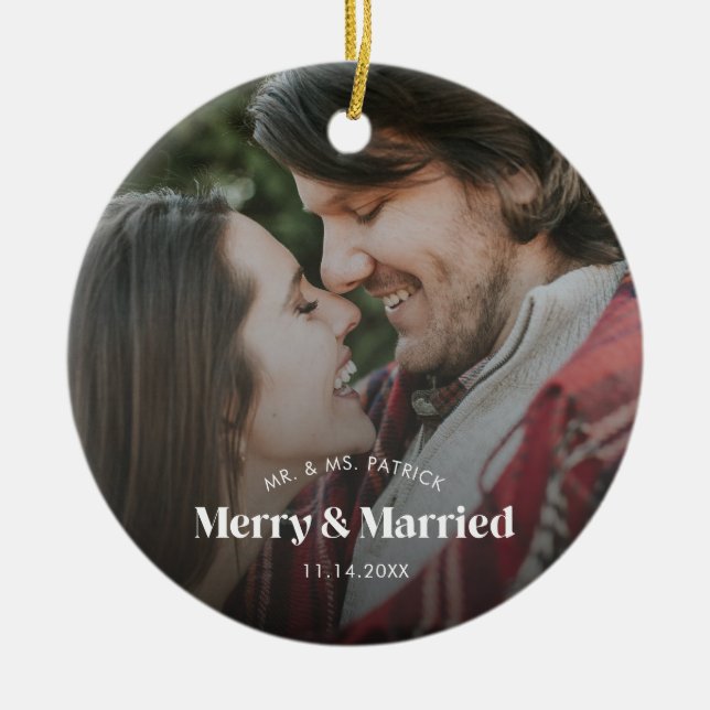 Modern Merry and Married Photo Holiday  Ceramic Ornament (Front)