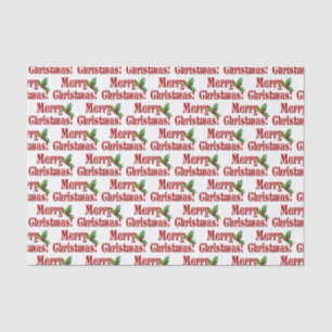 Modern Merry Christmas and Holly Text Pattern Tissue Paper